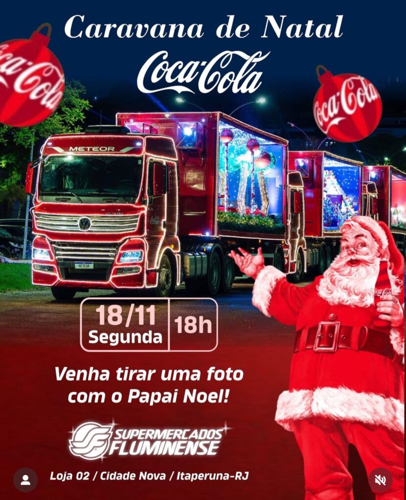 IMG_1378-830x1024 Supermercados Fluminense recebe com exclusividade a Caravana de Natal da Coca-Cola em Itaperuna